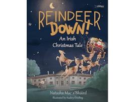 Livro reindeer down! de natasha mac a'bhaird (inglês)