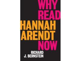 Livro why read hannah arendt now? de r bernstein (inglês)