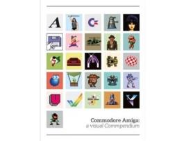 Livro commodore amiga: a visual commpendium de andy roberts (inglês)
