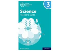 Livro oxford international primary science: second edition: teacher's guide 3 de deborah roberts,terry hudson,alan haigh,geraldine shaw (inglês)