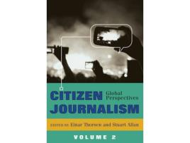 Livro citizen journalism de edited by stuart allan edited by einar thorsen (inglês)