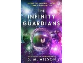Livro the infinity guardians de s.m. wilson (inglês)