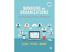 Livro managing and organizations de stewart r clegg,tyrone s. pitsis,matthew mount (inglês)