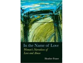 Livro in the name of love de heather fraser (inglês)