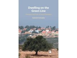 Livro dwelling on the green line de gabriel (university of sheffield) schwake (inglês)
