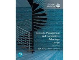 Livro strategic management and competitive advantage: concepts global edition de jay barney,william hesterly (inglês)