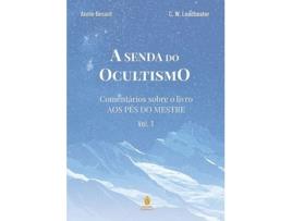 Livro A senda do ocultismo - vol. 1 de Annie Besant (Português)