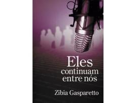 Livro Eles continuam entre nós vol. 1 de Zibia Gasparetto (Português)