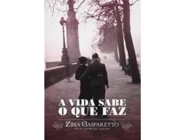 Livro A vida sabe o que faz de Zibia Gasparetto (Português)