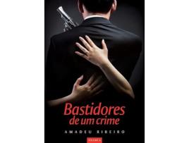 Livro Bastidores de um crime de Amadeu Ribeiro (Português)