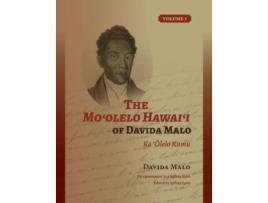 Livro the mo'olelo hawai'i of davida malo volume 1 de davida malo (havaiano)
