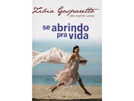 Livro Se abrindo pra vida de Zibia Gasparetto (Português)