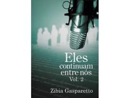 Livro Eles continuam entre nós vol. 2 de Zibia Gasparetto (Português)