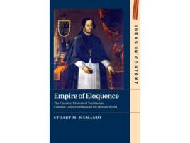 Livro empire of eloquence de stuart m. (the chinese university of hong kong) mcmanus (inglês)