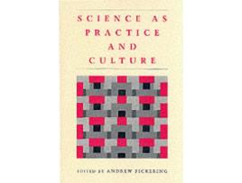 Livro science as practice and culture de edited by andrew pickering (inglês)