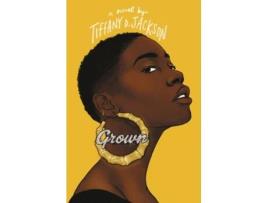 Livro grown de tiffany d jackson (inglês)