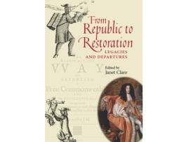 Livro from republic to restoration de edited by janet clare (inglês)