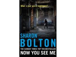 Livro now you see me de sharon bolton (inglês)
