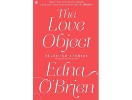 Livro The Love Object de Edna O' Brien (Inglês)