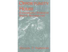 Livro opportunity house de michael v. angrosino (inglês)