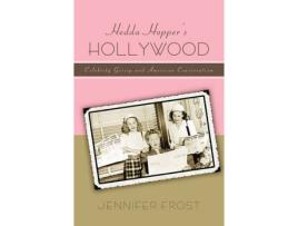 Livro hedda hopper's hollywood de jennifer frost (inglês)