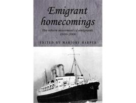 Livro emigrant homecomings de edited by marjory harper (inglês)