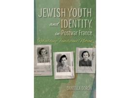 Livro jewish youth and identity in postwar france de daniella doron (inglês)