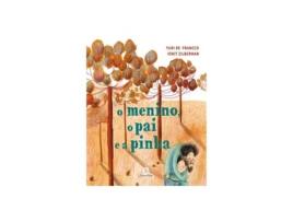 Livro O Menino O Pai e a Pinha de Yuri de Francco (Português do brasil)