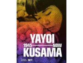 Livro Yayoi Kusama: 1945 To Now de Doryun Chong Mika Yoshitake (Inglês)