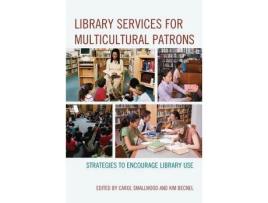 Livro library services for multicultural patrons de edited by carol smallwood , edited by kim becnel (inglês)