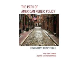 Livro the path of american public policy de anne marie cammisa,paul christopher manuel (inglês)