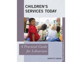 Livro children's services today de jeanette larson (inglês)