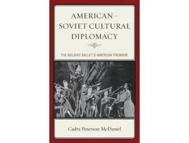 Livro american-soviet cultural diplomacy de cadra peterson mcdaniel (inglês)