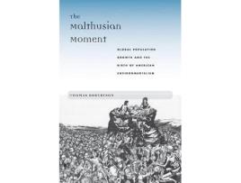 Livro the malthusian moment de thomas robertson (inglês)