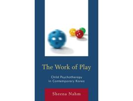 Livro the work of play de sheena nahm (inglês)