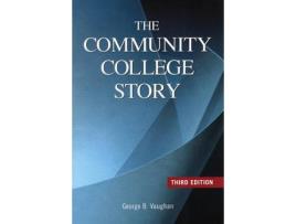 Livro the community college story de george b. vaughn (inglês)