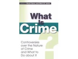 Livro what is crime? de stuart henry,mark m. lanier (inglês)