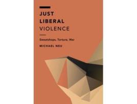 Livro just liberal violence de michael neu (inglês)