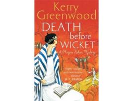 Livro death before wicket: miss phryne fisher investigates de kerry greenwood (inglês)
