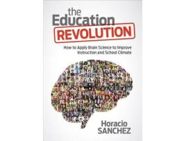 Livro the education revolution de horacio sanchez (inglês)