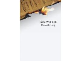 Livro time will tell de donald greig (inglês)