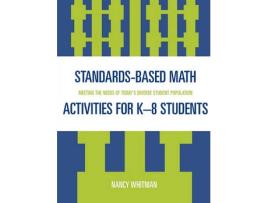 Livro standards-based math activities for k-8 students de nancy whitman (inglês)