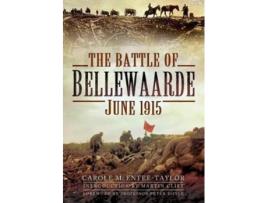 Livro the battle of bellewaarde, june 1915 de carole mcentee-taylor (inglês)