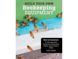 Livro build your own beekeeping equipment de tony pisano (inglês)