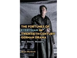Livro the fortunes of everyman in twentieth-century german drama de professor brian murdoch (inglês)