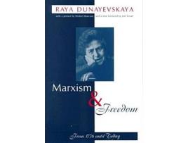 Livro marxism and freedom de raya dunayevskaya (inglês)