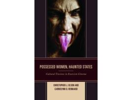 Livro possessed women, haunted states de christopher j. olson,carrielynn d. reinhard (inglês)