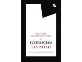 Livro ecofascism revisited de janet biehl,peter staudenmaier (inglês)