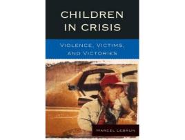 Livro children in crisis de marcel lebrun (inglês)