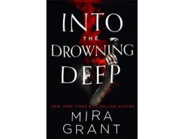 Livro into the drowning deep b de mira grant (inglês)